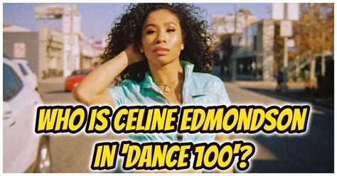 Celine Edmondson: Where is Dance 100 Semi